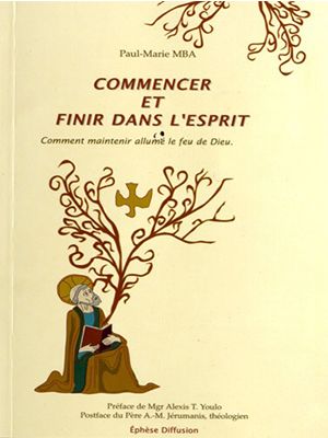 Commencer et finir dans L’esprit